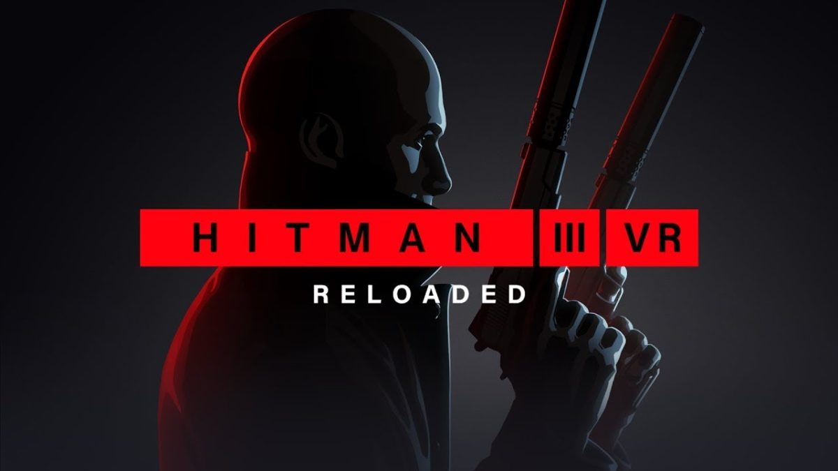 Meta Quest 3 İçin Hitman 3 VR Reloaded Duyuruldu