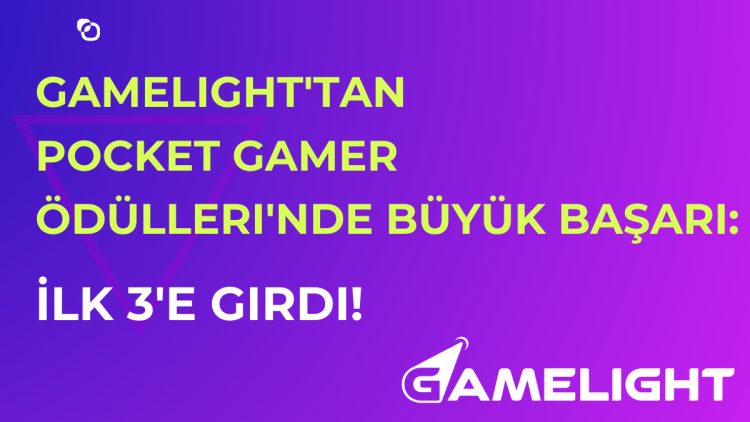 Gamelight, Pocket Gamer Ödülleri'nde Önemli Bir Başarı Elde Etti!