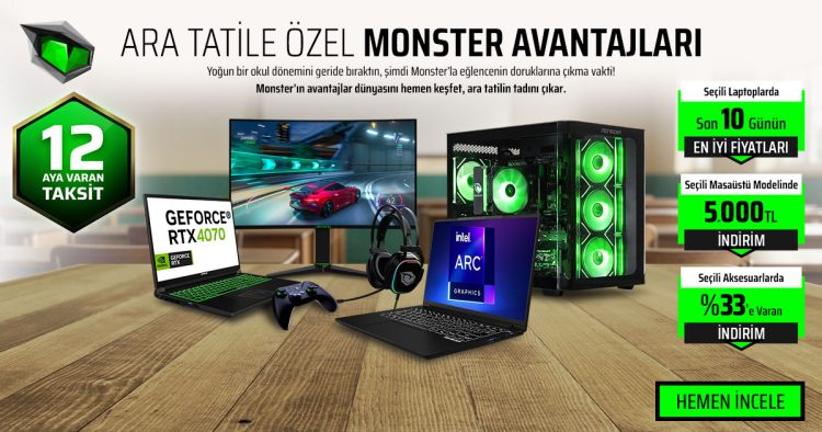 Monster'dan Ara Tatile Özel Kampanyayı Kaçırmayın